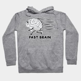 Fast Brain - Funny Character Illustration Hoodie